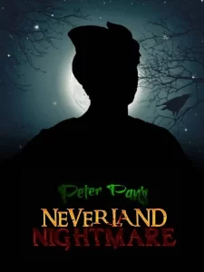 Peter Pan's Neverland Nightmare