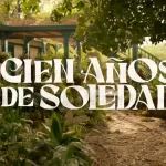 Cien años de soledad/ Producción/ Netflix