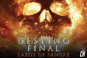 Destino Final Lazos de Sangre