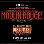 Moulin Rouge! El Musica l/ Ocesa