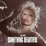 Milley Cirus / Something Beautiful / Disney Plus