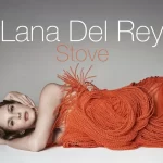 Lana Del Rey sorprende al cambiar el nombre de su nuevo álbum a ‘Stove’ con influencias country