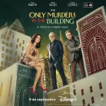 ‘Only Murders in the Building’ lanza tráiler oficial de su quinta temporada / Steve Martin / Martin Short / Selena Gomez