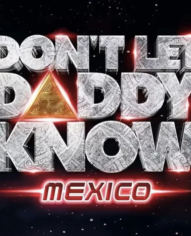 Don’t Let Daddy Know (DLDK)