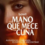 La Mano que mece la cuna