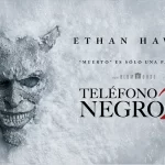 ‘El Teléfono Negro 2’- la secuela del terror que regresa a los cines de México